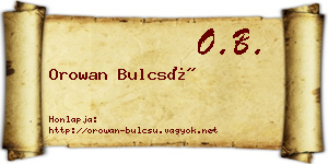 Orowan Bulcsú névjegykártya